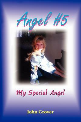Angel #5 by John Grover