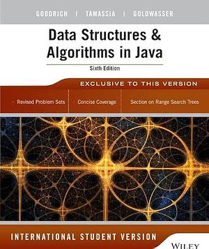 Data Structures and Algorithms in Java by Michael T. Goodrich, Roberto Tamassia