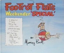 Footrot Flats: Weekender Special by Murray Ball