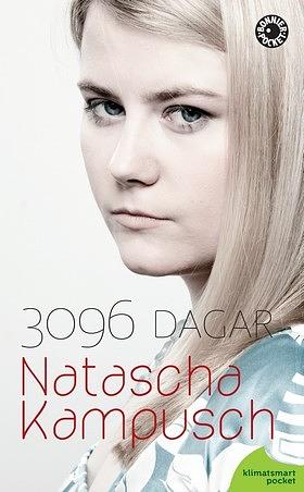 3096 dagar by Natascha Kampusch, Corinna Milborn, Per Holmer, Heike Gronemeier