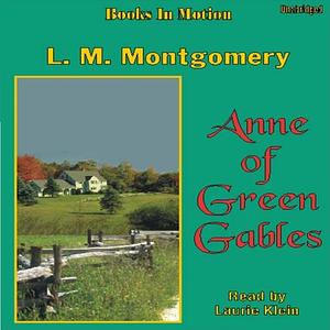 Anne of Green Gables by L.M. Montgomery