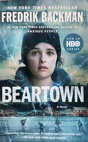 Beartown: A Novel by Fredrik Backman