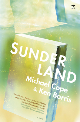 Sunderland by Michael Cope, Ken Barris
