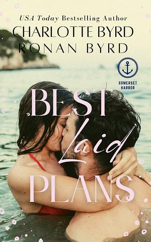 Best Laid Plans by Charlotte Byrd