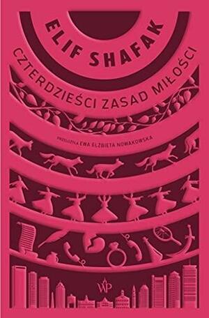 Czterdzieści zasad miłości by Elif Shafak