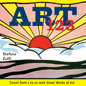 ART123: Count from 1 to 12 with Great Works of Art by Stefano Zuffi
