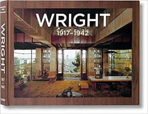 Frank Lloyd Wright: Complete Works, Vol. 2, 1917-1942 by Bruce Brooks Pfeiffer, Peter Gossel