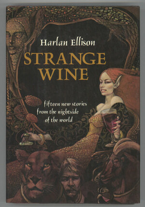 Strange Wine by Harlan Ellison