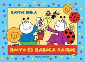 Bogyó \u200bés Babóca rajzol by Erika Bartos