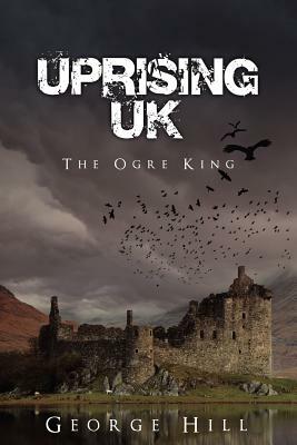 Uprising UK by George Hill