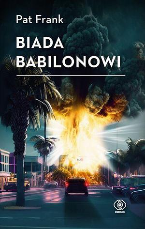 Biada Babilonowi by Pat Frank