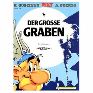 Asterix Der Grosse Graben by Albert Uderzo