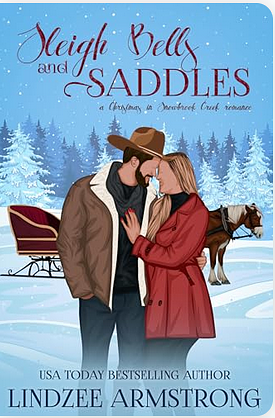 Sleigh Bells and Saddles by Lindzee Armstrong