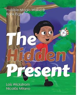 The Hidden Present by Lois Wickstrom