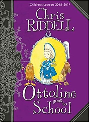 Otolina ide u školu by Chris Riddell