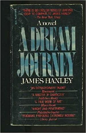 A Dream Journey by James Hanley