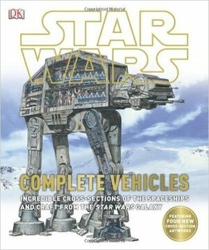 Star Wars Complete Vehicles by Kerrie Dougherty, Hans Jenssen