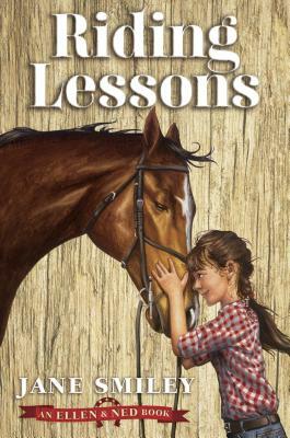 Riding Lessons (an Ellen & Ned Book) by Jane Smiley