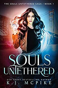Souls Untethered by K.J. McPike