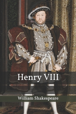 Henry VIII by William Shakespeare