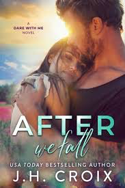 After We Fall by J.H. Croix