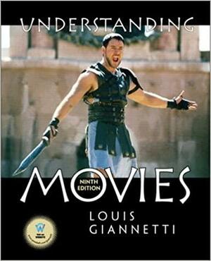 Understanding Movies by Louis D. Giannetti