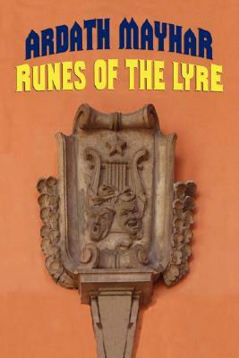 Runes of the Lyre by Ardath Mayhar