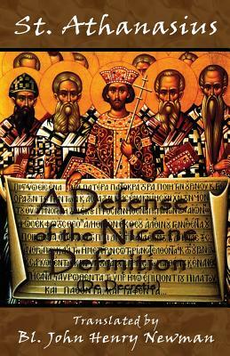 A Defense of the Nicene Definition: (De Decretis) by Athanasius of Alexandria