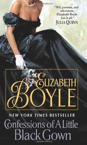 Confessions of a Little Black Gown by Elizabeth Boyle