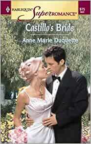 Castillo's Bride by Anne Marie Duquette