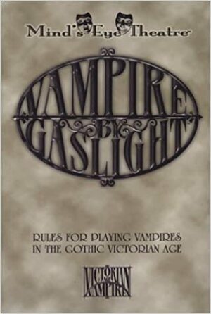 Vampire By Gaslight by Jackie Cassada, Edward MacGregor, Jason Feldstein