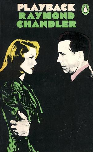 Playback by Raymond Chandler
