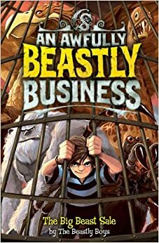 The Big Beast Sale: An Awfully Beastly Business by Matthew Morgan