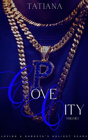 Cove City: Volume 1 by Tatiana Timmons