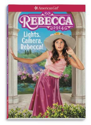 Rebecca: Lights, Camera, Rebecca! by Jacqueline Greene