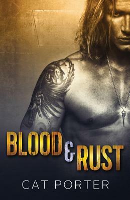 Blood & Rust by Cat Porter