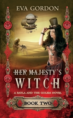 Her Majesty's Witch by Eva Gordon