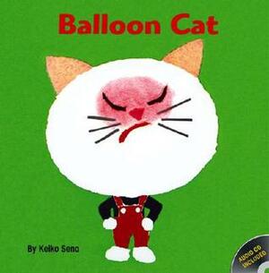 Balloon Cat by Keiko Sena