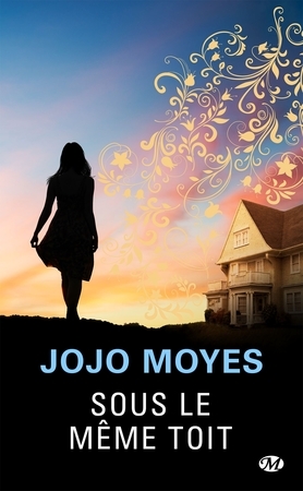 Sous le même toit by Jojo Moyes