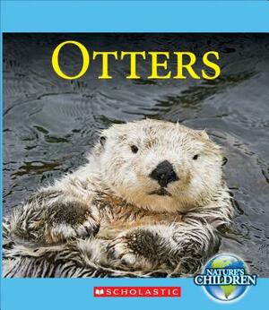 Otters (Nature's Children) by Katie Marsico