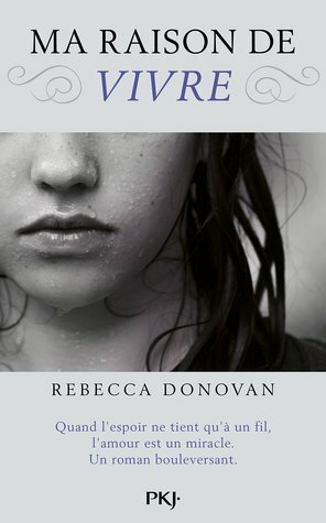 Ma raison de vivre by Rebecca Donovan