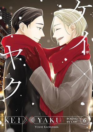 Kei X Yaku: Bound By Law, Volume 6 by Yoshie Kaoruhara