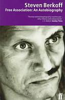 Free Association: An Autobiography by Steven Berkoff