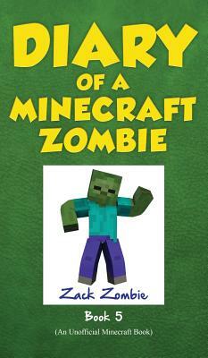 Diary of a Minecraft Zombie Book 5: School Daze by Zack Zombie