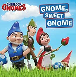 Gnome, Sweet Gnome by 