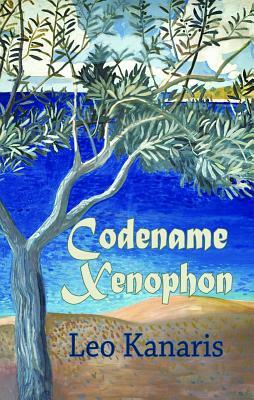 Codename Xenophon by Leo Kanaris