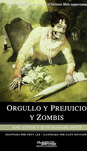 Orgullo y Prejuicio y Zombies by Seth Grahame-Smith