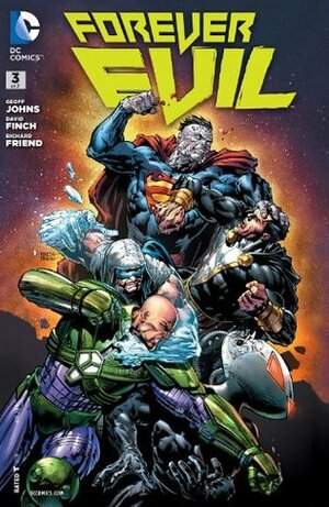 Forever Evil #3 by Richard Friend, Geoff Johns, David Finch, Ethan Van Sciver