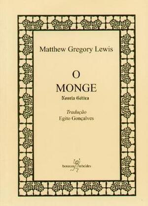 O Monge by Egito Gonçalves, Matthew Gregory Lewis