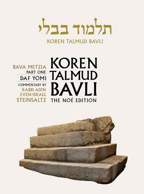 Koren Talmud Bavli Noe, Volume 25: Bava Metzia Part 1, Hebrew/English, Daf Yomi (B & W) Edition by Adin Steinsaltz